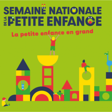 Semaine de la Petite Enfance 2025  